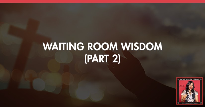 TOT 59 | Waiting For Blessings